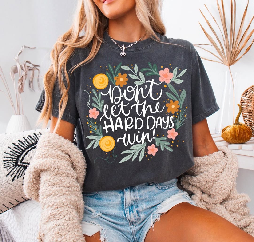Don’t let the hard days win