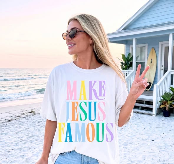 Make Jesus Famous Tee