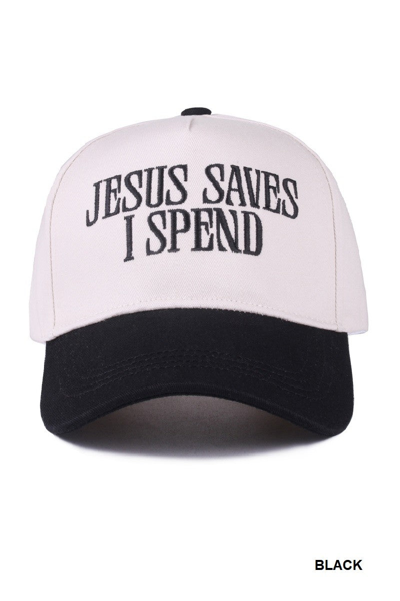 Jesus Saves I Spend Hat