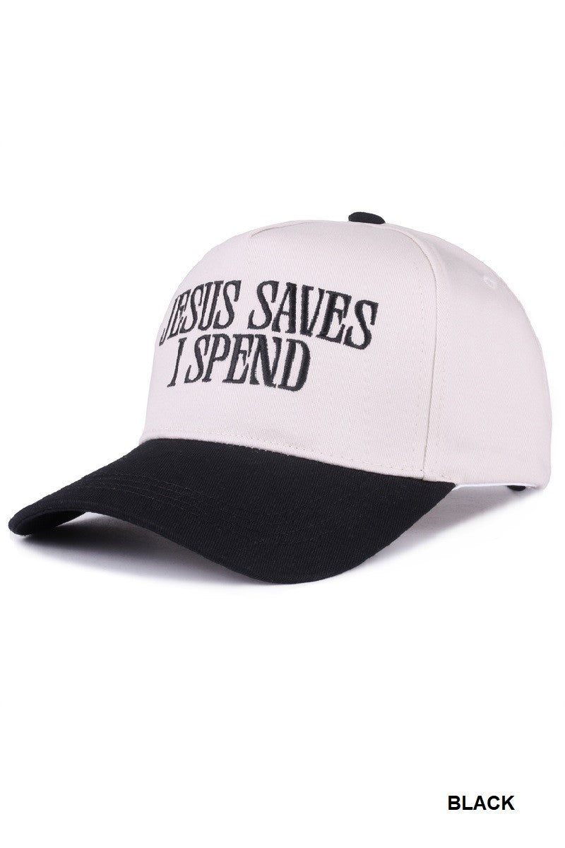 Jesus Saves I Spend Hat